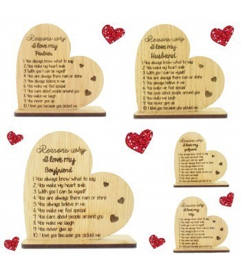 Laser Cut Oak Veneer 'Reasons Why I Love...' Engraved Heart on a Stand - Options